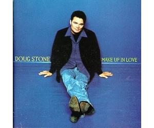 Stone, Doug - Make Up in Love [Casete]