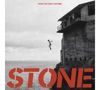 STONE – Fear Life For A Lifetime