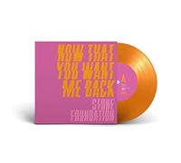 STONE FOUNDATION & MELBA MOORE - NOW THAT YOU WANT ME BACK [Vinilo]
