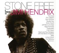 Stone Free - Stone Free: Tribute to Jimi Hendrix