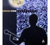 Stone Gordon - Touch & Go