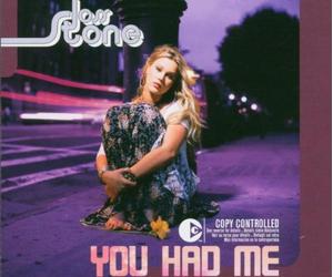 Stone Joss - You Had Me