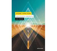 STONE JUNCTION: Una epopeya alquímica: 188 (Alpha Decay)
