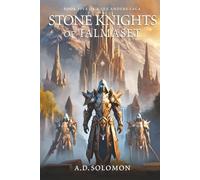 Stone Knights of Talmaset: A Dark Epic Fantasy of War, Prophecy, and Forgotten Gods (A Lex Anders Saga)