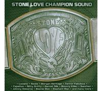 Stone Love - Stone Love: Champion Sound V.1