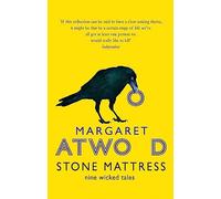 Stone Mattress: Margaret Atwood
