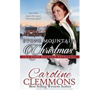Stone Mountain Christmas: 7 (Men of Stone Mountain)