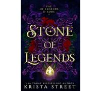 Stone of Legends: 1 (Fae of Legends & Lore)
