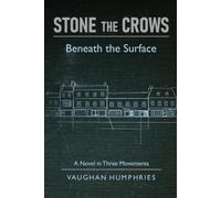 Stone the Crows: Beneath the Surface: 3 (A Man in Flight)