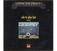 stone the crows - ode to john law