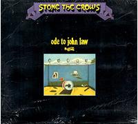 Stone The Crows - Ode to John Law