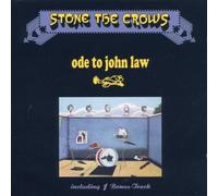 Stone The Crows - Ode to John Law