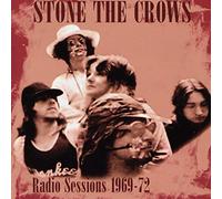 Stone the Crows - Radio Sessions 1969-1972