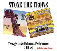 Stone The Crows - Teenage Licks/Ontinuous Performance