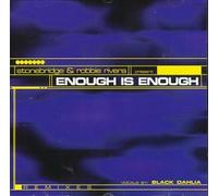 Stonebridge & Robbie Rivera - Enough Is Enough