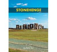 Stonehenge: A Perfect Coffee Table Picture Book - Travel and Tourism lovers.