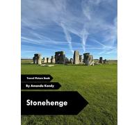 Stonehenge: Megalithic Mystery & Ancient Skies - A Visual Journey for History & Mystery Lovers