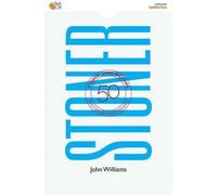Stoner (Edición 50º Aniversario) | John Williams, Antonio Fernández Díez