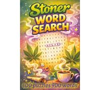 Stoner Word Search Book for Adults: Word Searches with Easy to Read Print about Cannabis , 420 and More | 6x9 inches, 200 pages | 100 Puzzles …. Gift ... Free Times for Stress Relief & Relaxation