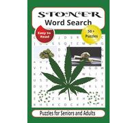 Stoner Word Search Puzzle Book: Word Searches with Easy to Read Print about Stoners, Marijuana, Weed and More | 6x9 inches, 110 pages | 50+ Puzzles... Gift for Vacations, Holidays and Free Times