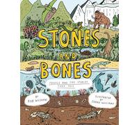 Stones and Bones: Fossils and the stories they tell