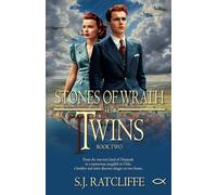 Stones of Wrath: The Twins - Book Two