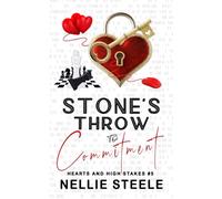 Stone's Throw to Commitment (Hearts and High Stakes Closed Door Billionaire Romance)