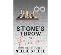 Stone's Throw to Forever (Hearts and High Stakes Closed Door Billionaire Romance)
