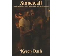 Stonewall: A Gay Historical Love Story on the Eve of Revolution