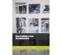 Stop al bullying y otras discriminaciones