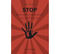 STOP: Alarma contra la mercantilización y destrucción de lo vivo (VARIOS)