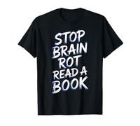 Stop Brain Rot Read A Book Lector de ratón de Biblioteca - Camiseta