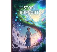 Stop Burnout: Boundaries for High-Achiever Success,Practical Boundaries and Financial Guardrails for High-Achievers to Beat Burnout and Reclaim Your Time.