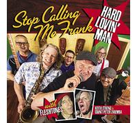 Stop Calling Me Frank - Hard Lovin' Man [Vinilo]