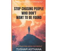 Stop Chasing People Who Don’t Want to Be Found: How to Let Go of What Isn’t Choosing You