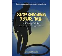 Stop Chasing Your Tail: A Wake-Up Call for Entrepreneur Going in Circles