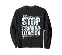 Stop Criminalización S.A. Sudadera