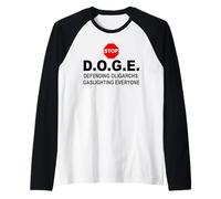 Stop Doge Sign,Anti Doge Protest Signs,D.O.G.E. No Bad Doge Camiseta Manga Raglan