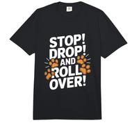 Stop Drop and Roll Over - Divertido Entrenador de Perros Comfort Colors Adult Heavyweight T-Shirt