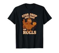 Stop Drop Pass The Rolls - Divertida Cena de Acción de Gracias Pavo Camiseta