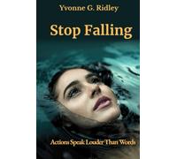 Stop Falling: Actions Speak Louder Than Words