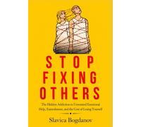 Stop Fixing Others: The Hidden Addiction to Control, Emotional Over-Investment, and the Cost of Trying to Save Everyone (The Female Survival Series - Reclaim Your Life, Voice, and Power)