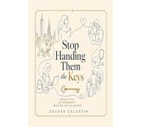 Stop Handing Them the Keys