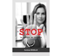 STOP: Le poison du silence