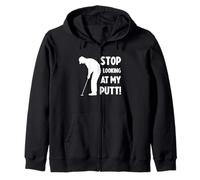 Stop Looking at My Putt! Sudadera con Capucha