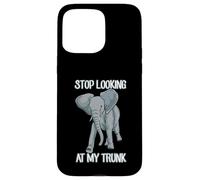 Stop Looking At My Trunk Funny Elephant Pun Design Carcasa para iPhone 15 Pro MAX