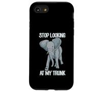 Stop Looking At My Trunk Funny Elephant Pun Design Carcasa para iPhone SE (2020) / 7/8