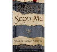 Stop Me: Book 4 in the Paige Vale Psychological Thriller Series