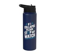 Stop My Watch Funny Runner Running Marathon Stainless Steel Insulated Water Bottle