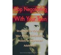 Stop Negotiating With Your Teen (ebook)
